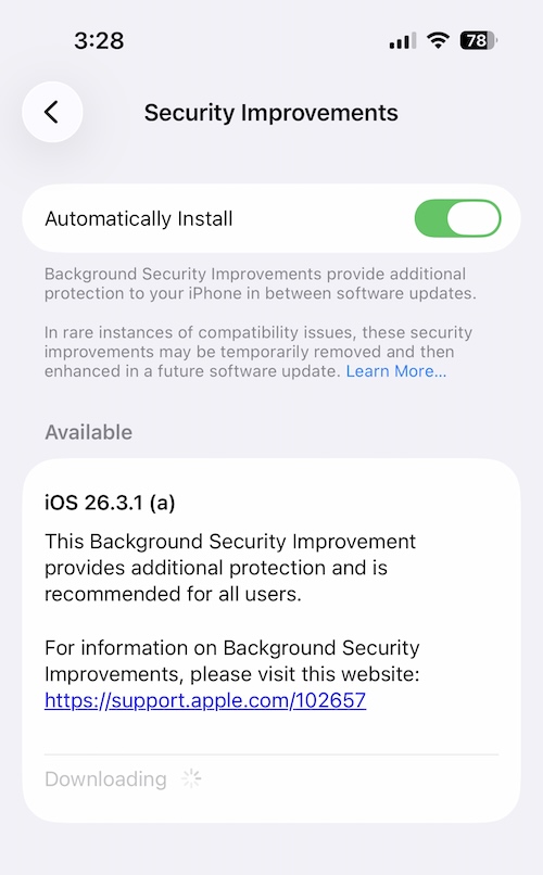 img_3718 a screenshot showing the software update screen for background security improvements on an iPhone, which shows the new software update appearing as iOS 26.3.1 (a). Apple says this "Background Security Improvement provides additional protection and is recommended for all users."